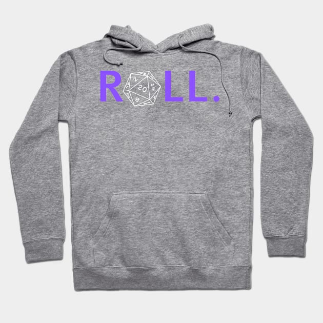 Roll. RPG Shirt Purple and White Hoodie by Pixel-Meanagerie